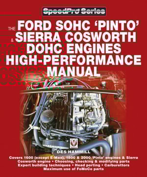 Ford SOHC Pinto & Sierra Cosworth DOHC Engines high-peformance manual