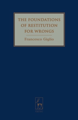 Foundations of Restitution for Wrongs