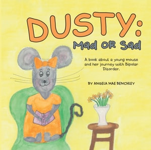 Dusty: Mad or Sad