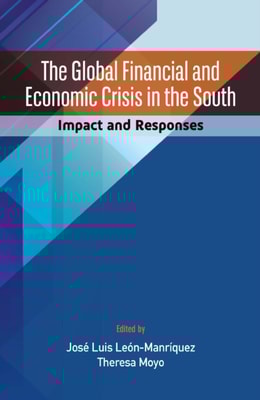 Global Financial and Economic Crisis in the South