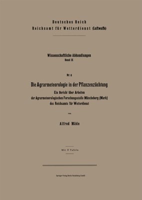 Die Agrarmeteorologie in der Pflanzenzüchtung