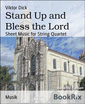 Stand Up and Bless the Lord