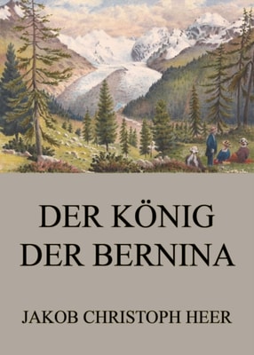Der König der Bernina
