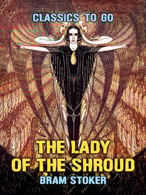 Lady Of The Shroud