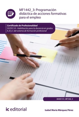 Programación didáctica de acciones formativas para el empleo. SSCE0110
