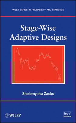 Stage-Wise Adaptive Designs