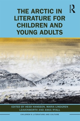 Arctic in Literature for Children and Young Adults