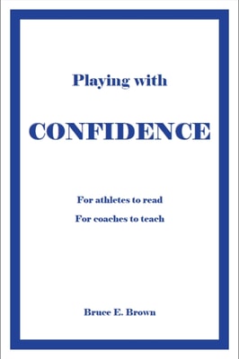 Playing with confidence