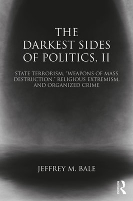 Darkest Sides of Politics, II