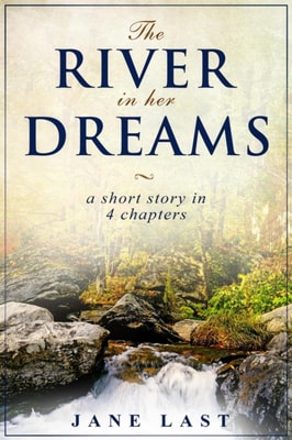 River in Her Dreams