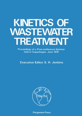 Kinetics of Wastewater Treatment