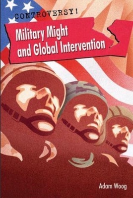 Military Might and Global intervention