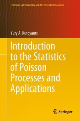 Introduction to the Statistics of Poisson Processes and Applications