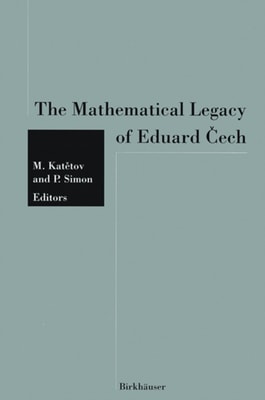 Mathematical Legacy of Eduard Cech