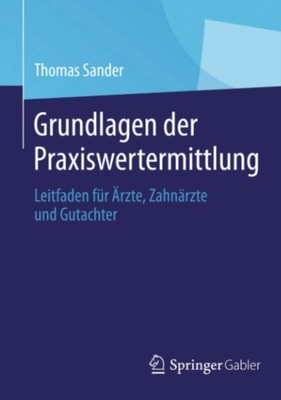Grundlagen der Praxiswertermittlung