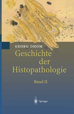 Geschichte der Histopathologie