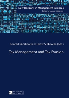 Tax Management and Tax Evasion