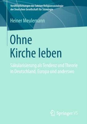 Ohne Kirche leben