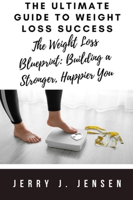 Ultimate Guide to Weight Loss Success