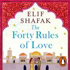 Forty Rules of Love