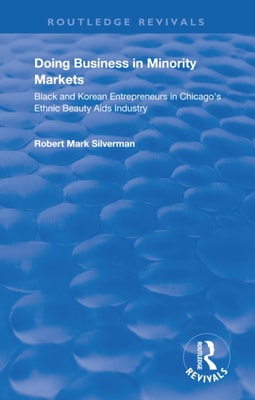 Doing Business in Minority Markets