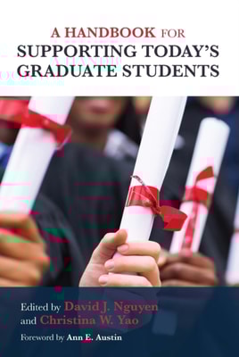 Handbook for Supporting Today's Graduate Students