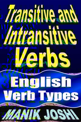 Transitive and Intransitive Verbs: English Verb Types