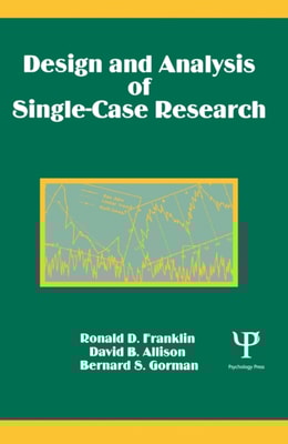 Design and Analysis of Single-Case Research