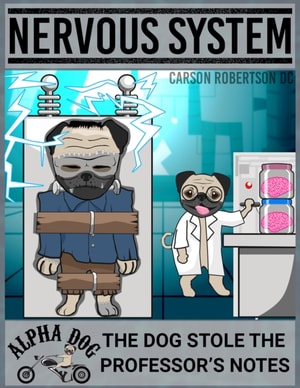 Nervous System - The Dog Stole the Professor's Notes