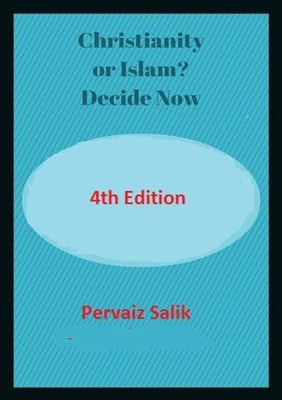 Christianity or Islam? Decide Now