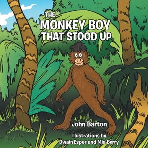 Monkey Boy That Stood Up