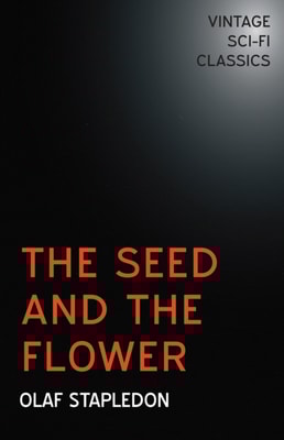 Seed and the Flower