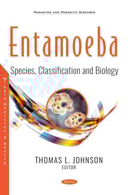 Entamoeba: Species, Classification and Biology