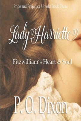 Lady Harriette: Fitzwilliam's Heart and Soul