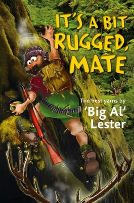 It's A Bit Rugged, Mate