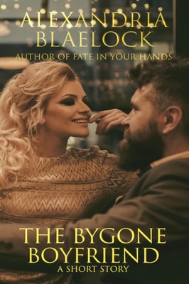 Bygone Boyfriend: A Short Story