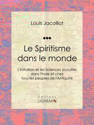 Le Spiritisme dans le monde