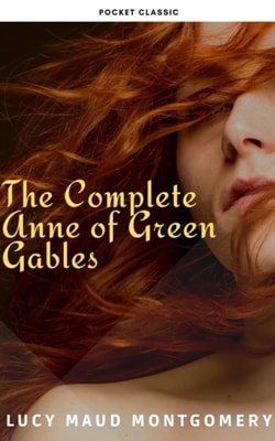 Complete Anne of Green Gables