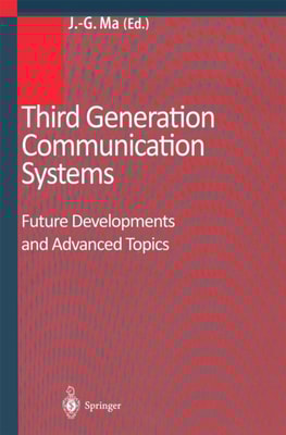 Third Generation Communication Systems