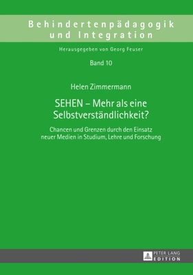 SEHEN – Mehr als eine Selbstverstaendlichkeit?