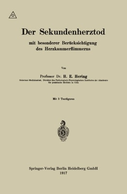 Der Sekundenherztod mit besonderer Berücksichtigung des Herzkammerflimmerns