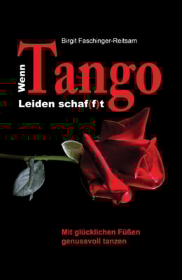 Wenn Tango Leiden schaf(f)t