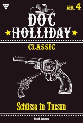 Doc Holliday Classic 4 – Western