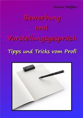 Bewerbung und Vorstellungsgespräch