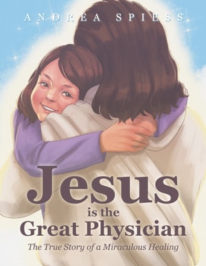 Jesus is the Great Physician