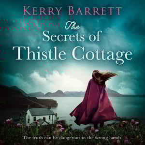 Secrets of Thistle Cottage