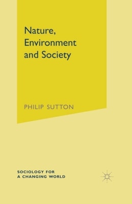 Nature, Environment and Society