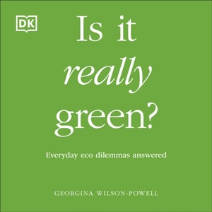 Is It Really Green?