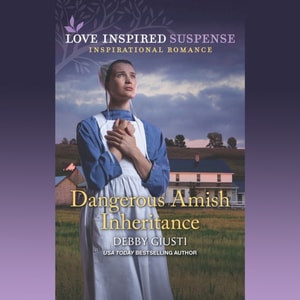 Dangerous Amish Inheritance