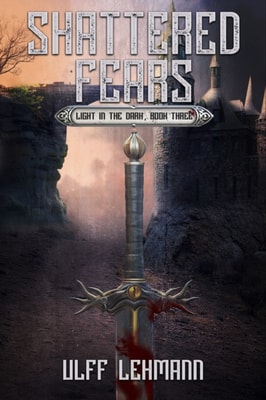 Shattered Fears